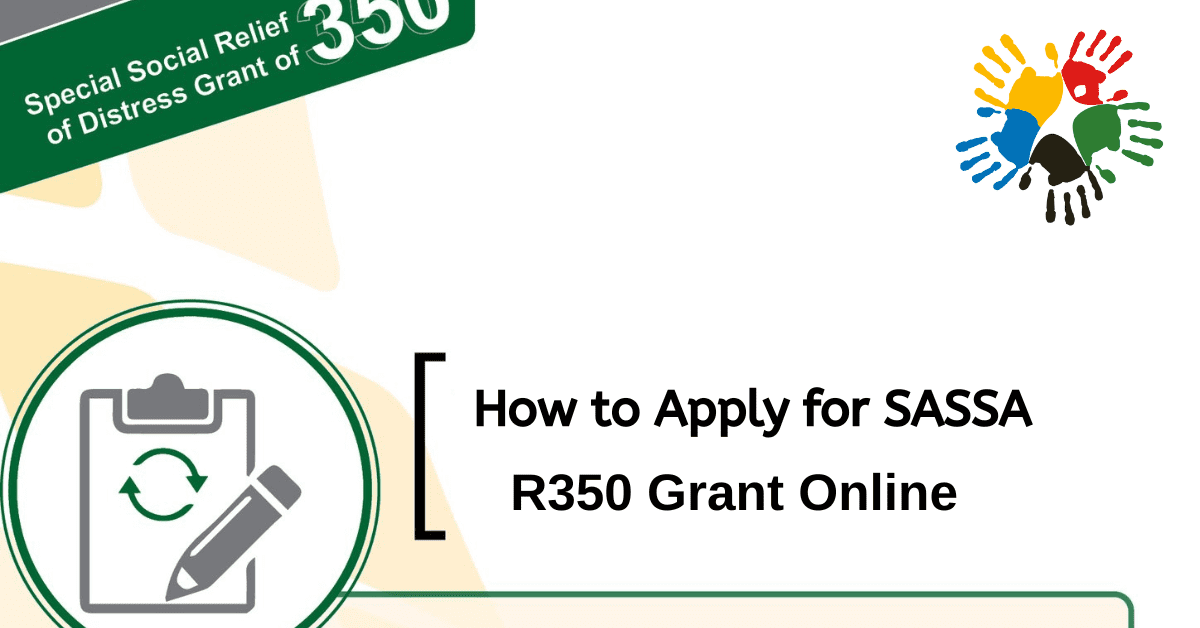 How to Apply for SASSA R350 Grant Online