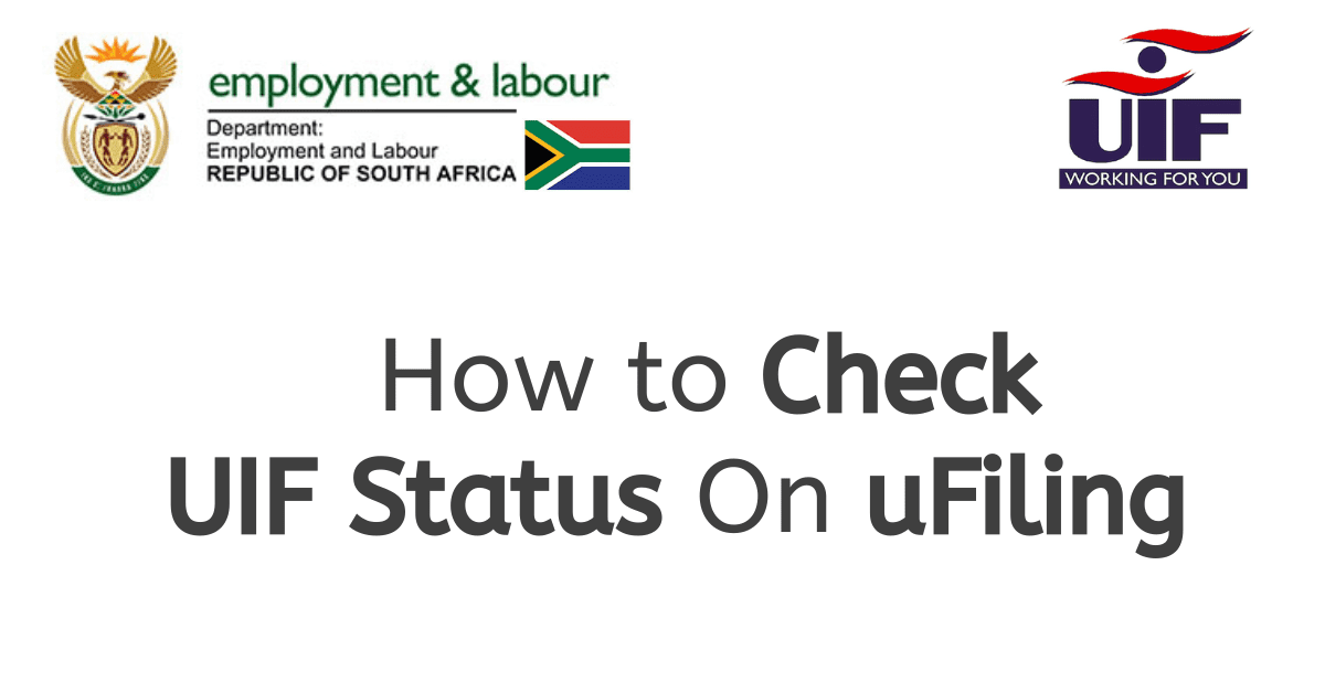 How to Check UIF Status On uFiling