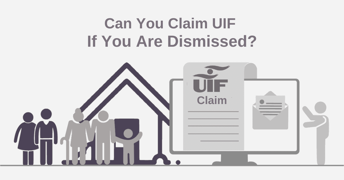 Can You Claim UIF If You Are Dismissed?