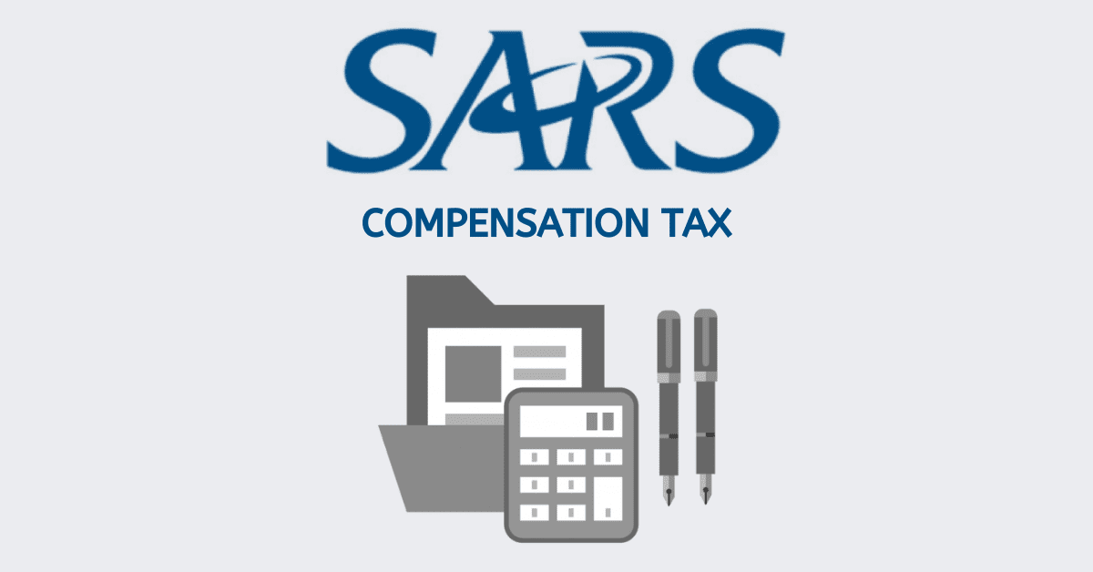 Is Compensation Taxable In South Africa?