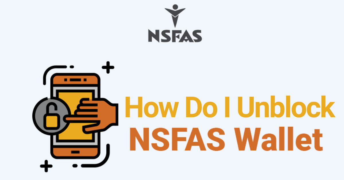 How Do I Unblock NSFAS Wallet?