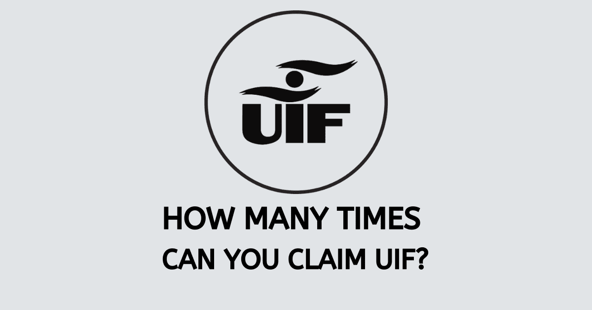 How Many Times Can You Claim UIF?