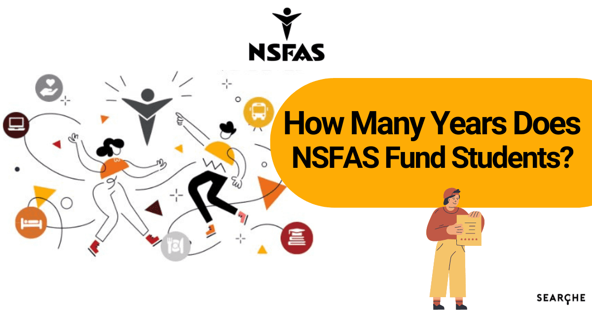 How Many Years Does NSFAS Fund Students