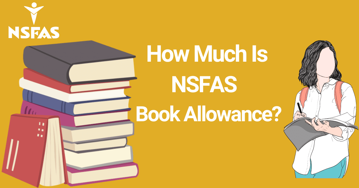 How Much Is NSFAS Book Allowance For 2023?