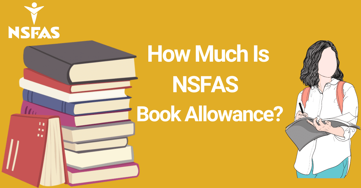 How Much Is NSFAS Book Allowance For 2025?