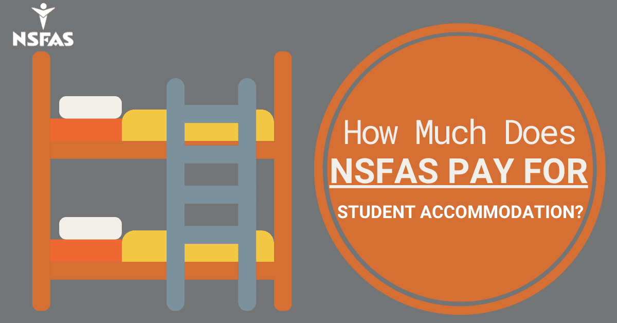 How Much Is NSFAS Accommodation Allowance?