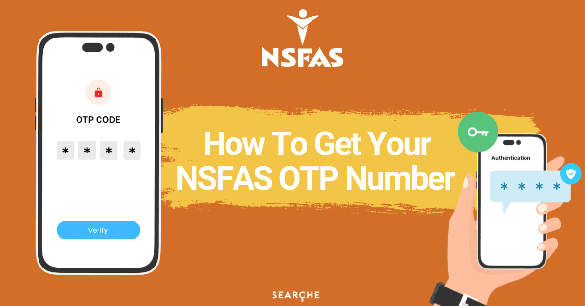 How To Get Your NSFAS OTP Number