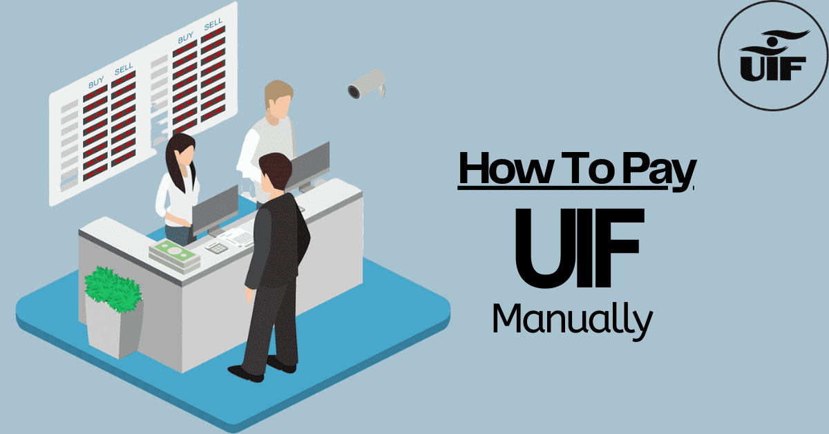 How To Pay UIF Manually