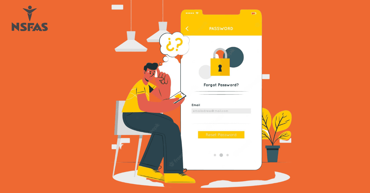 How To Reset MyNSFAS Login Password