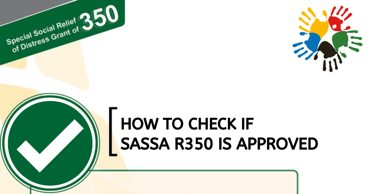 How to Check If SASSA R350 Is Approved