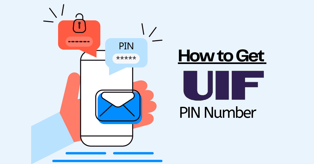 How to Get my UIF PIN Number