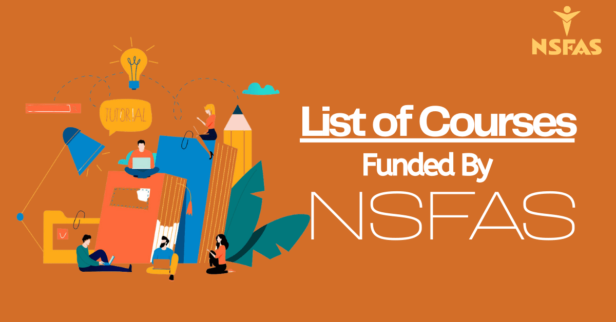 List Of Courses Funded By NSFAS 2024 Searche