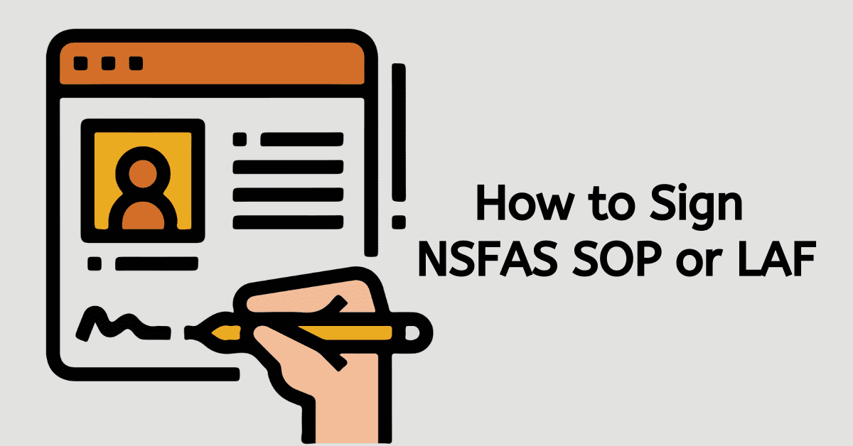 How to Sign NSFAS SOP or LAF
