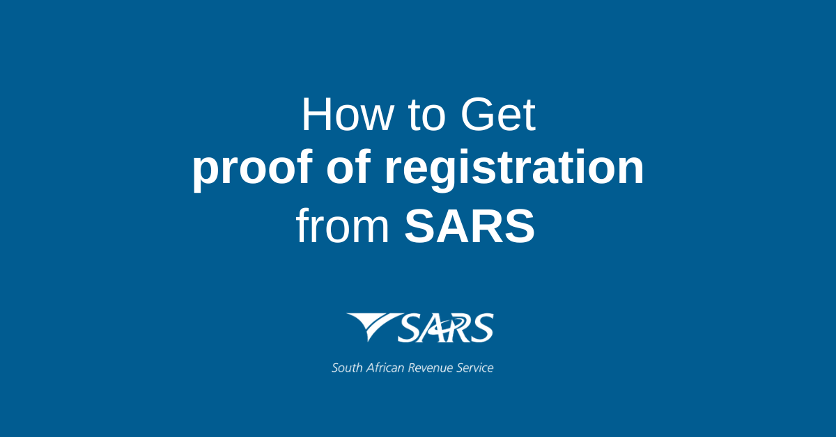How to Get Proof of Registration From SARS