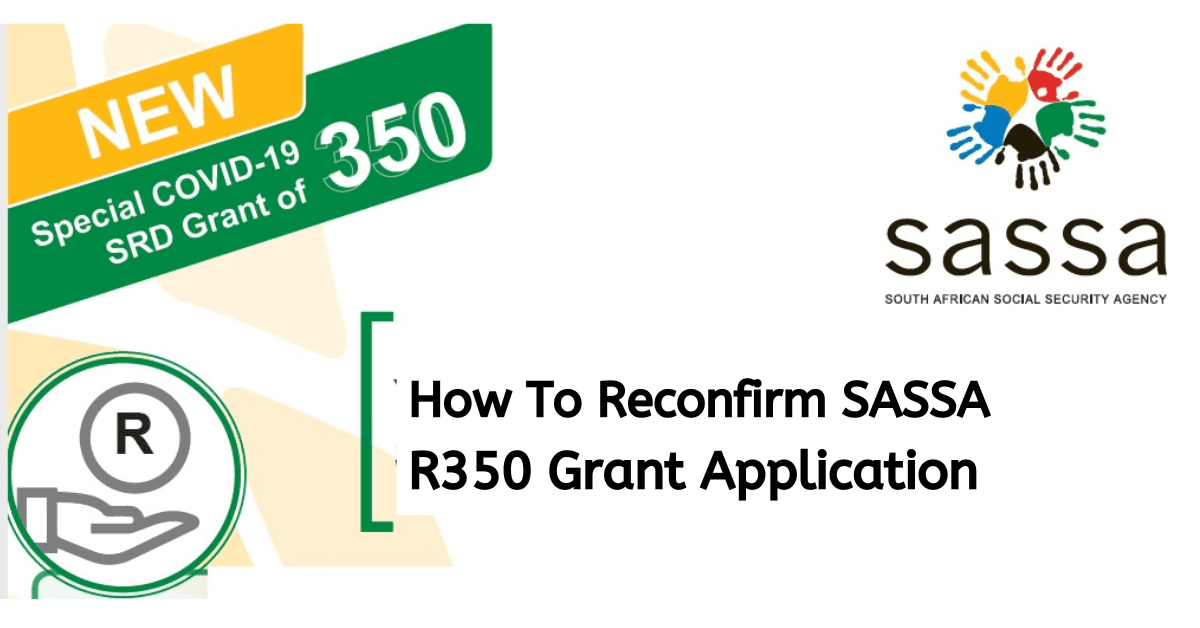 How To Reconfirm SASSA R350 Grant Application