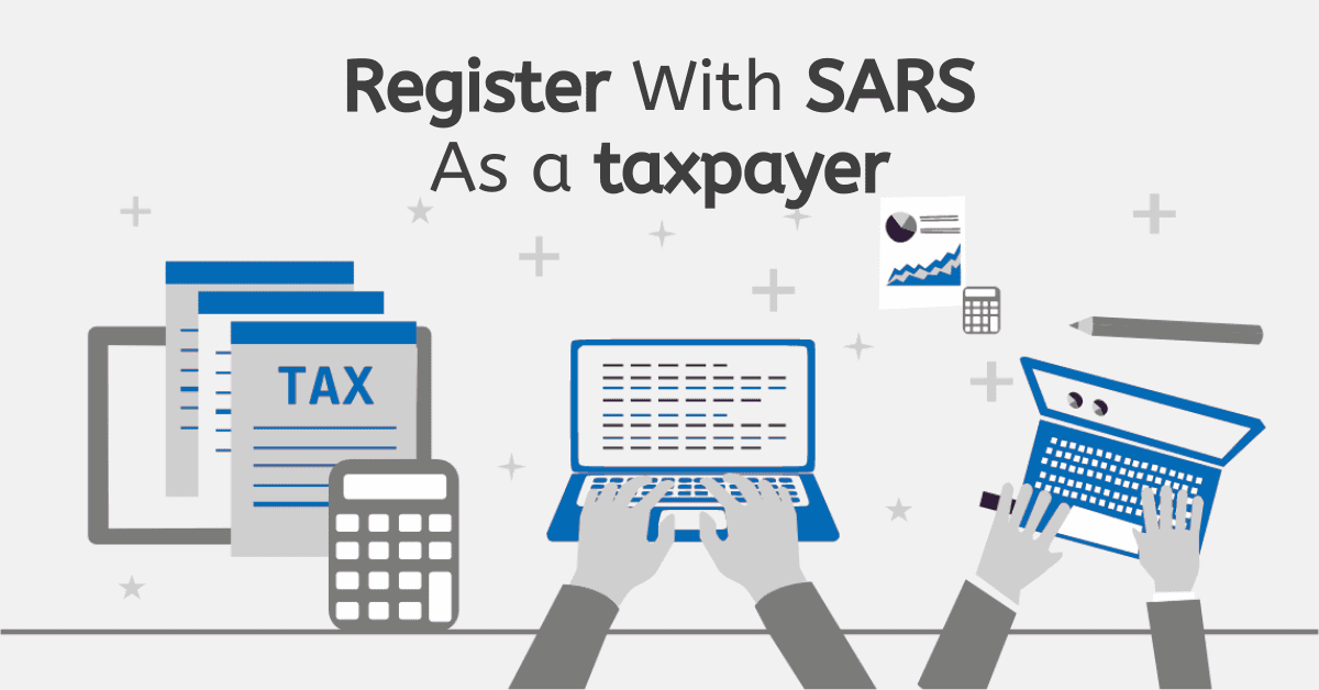 How to Register With SARS as a taxpayer