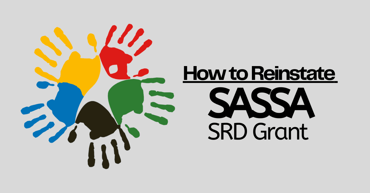 Here’s How to Reinstate Your SASSA SRD Grant