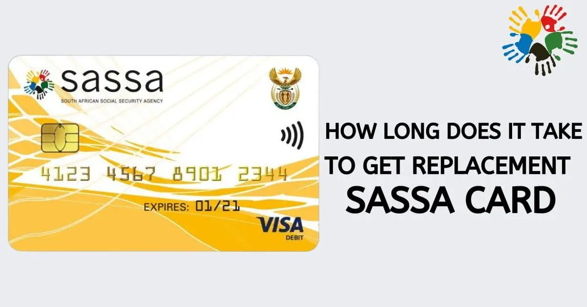 How Long Does It Take to Replace A Sassa Card