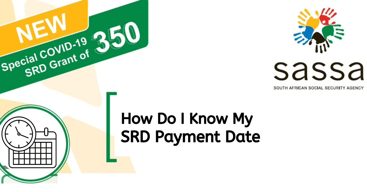 How Do I Know My SRD Payment Date