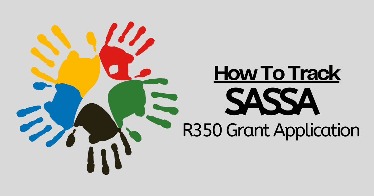 How To Track SASSA R350 Grant Application