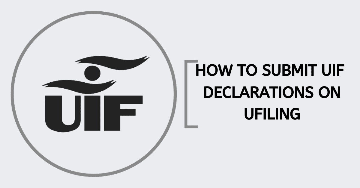 How To Submit UIF Declarations On UFiling Searche How To Submit UIF Declarations On UFiling Searche