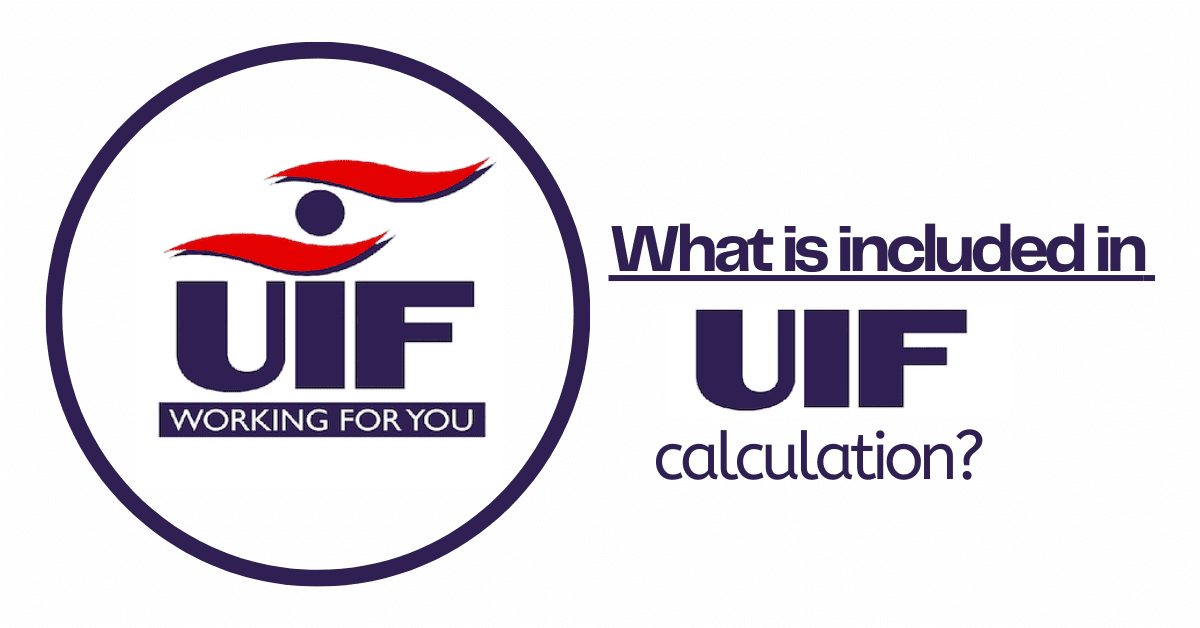 What is Included in UIF Calculation