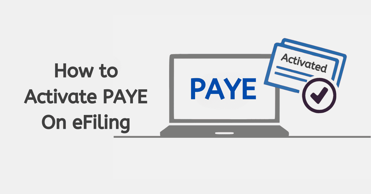 How to Activate PAYE On eFiling