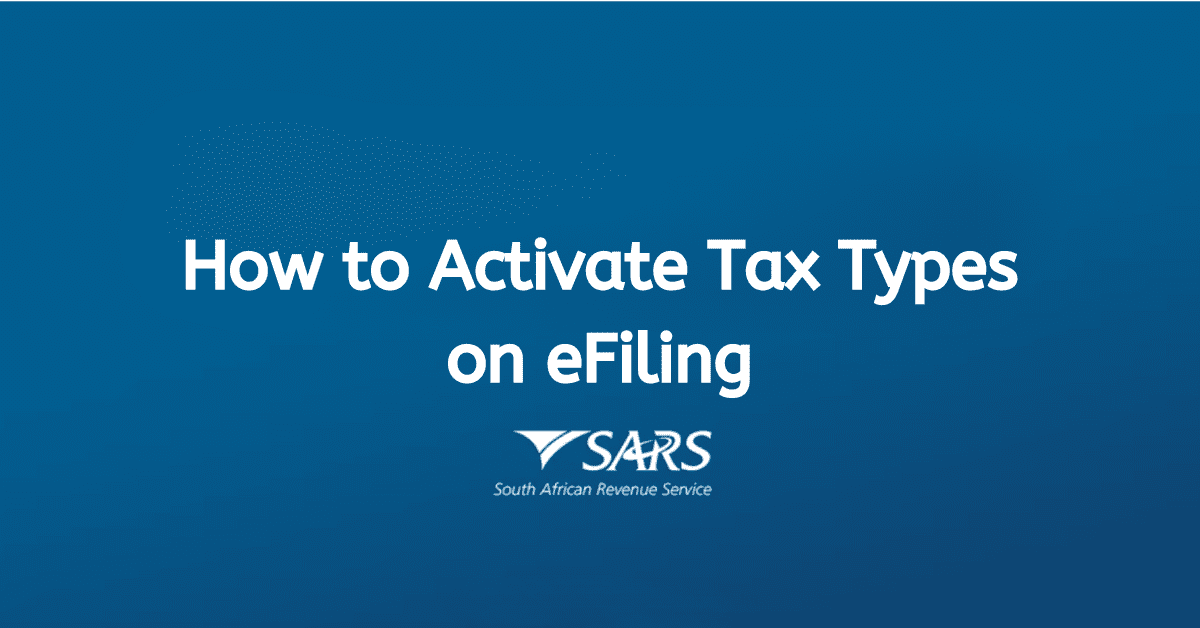 How to Activate Tax Types on eFiling