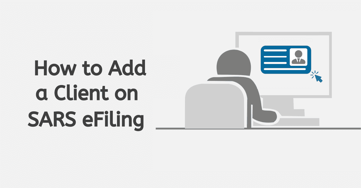 How to Add a Client on SARS eFiling