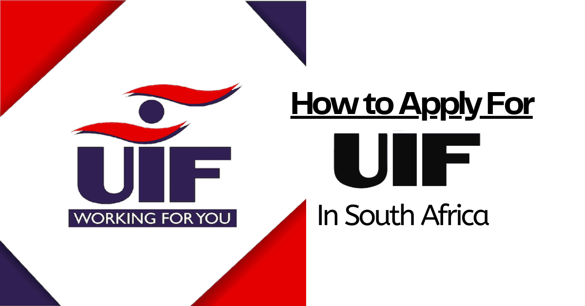 How to Apply For UIF In South Africa
