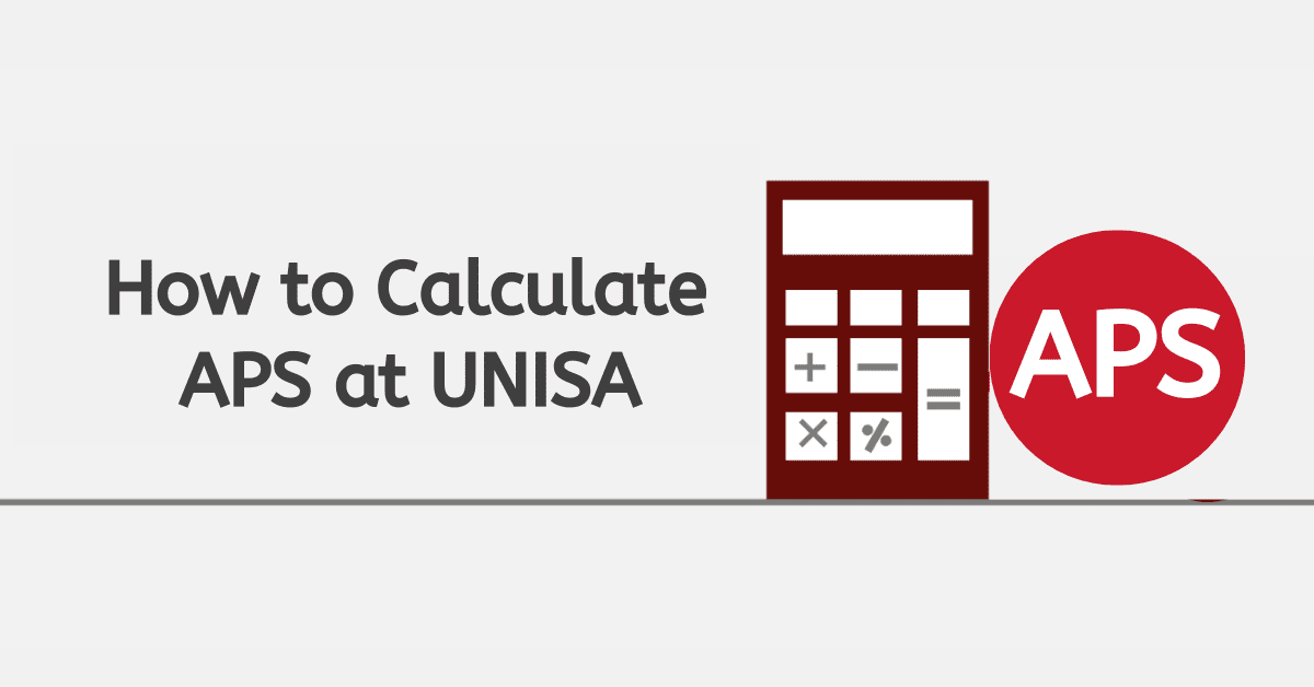 How to Calculate Your APS at UNISA