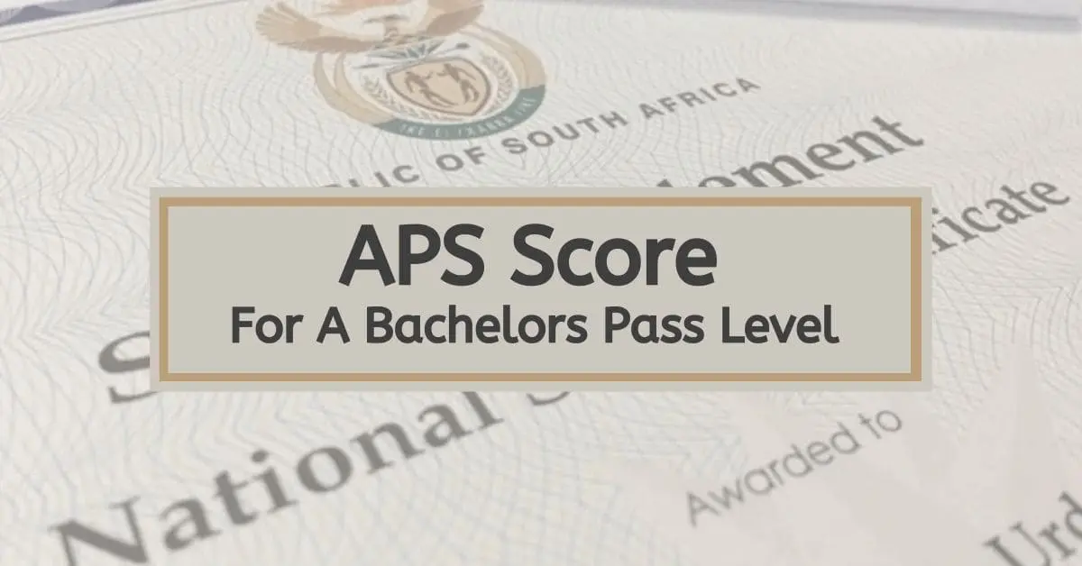 What APS Score Is Needed For A Bachelor’s Level Pass?