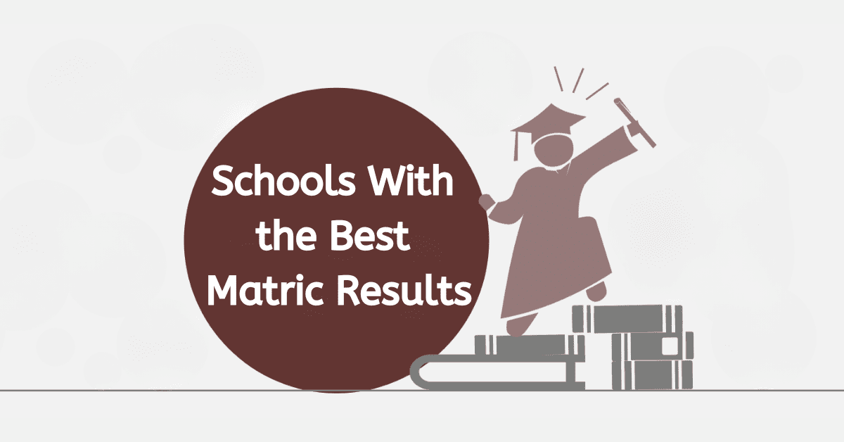 Schools With the Best Matric Results In South Africa