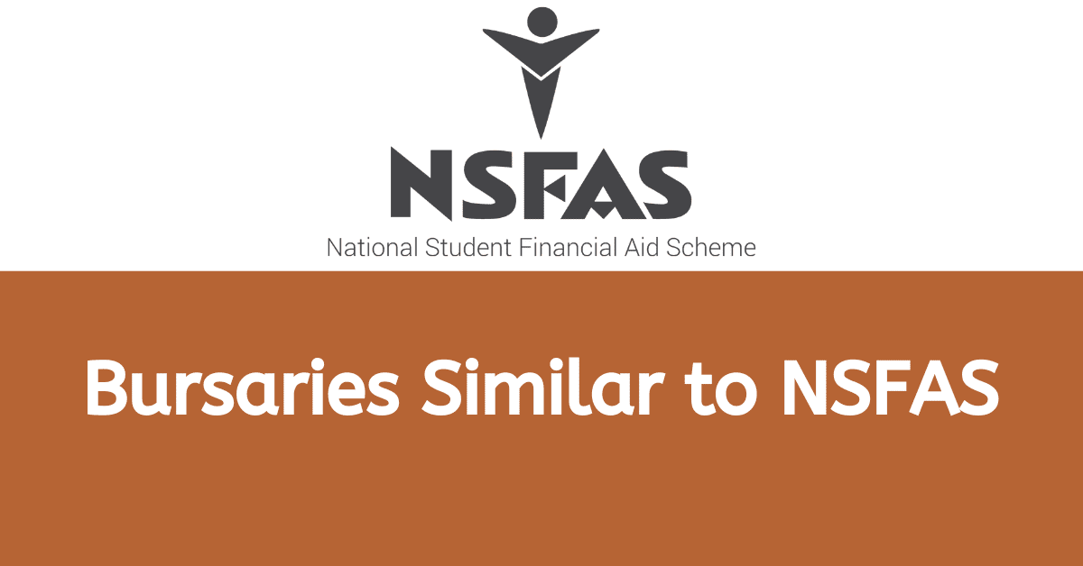 Bursaries Similar To NSFAS