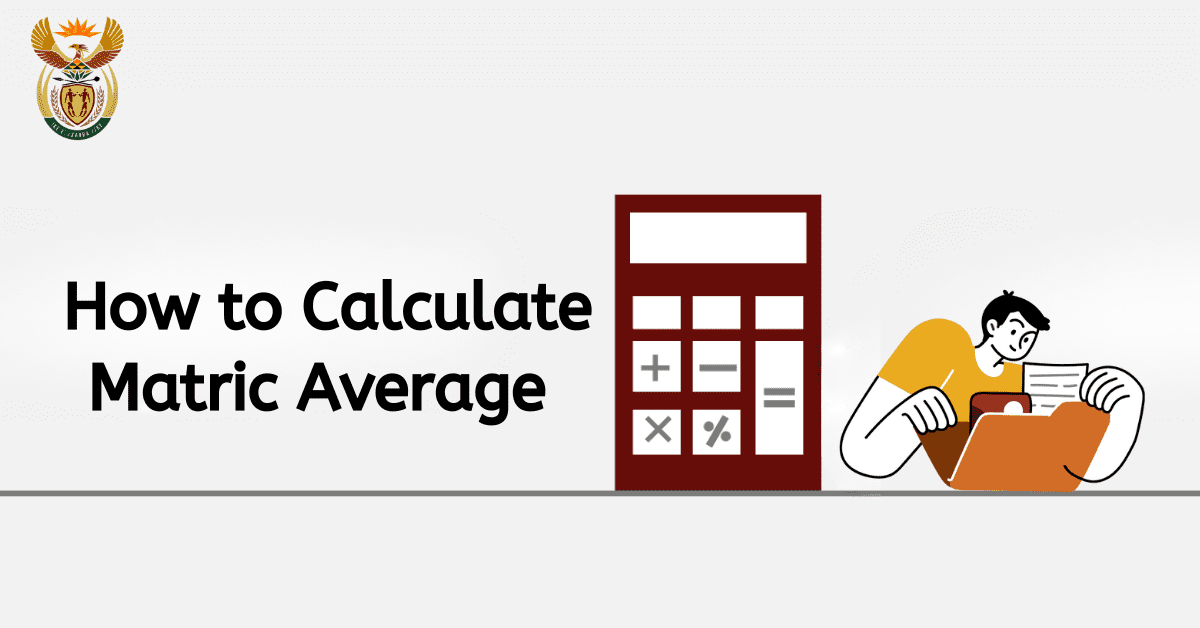 How to Calculate Matric Average