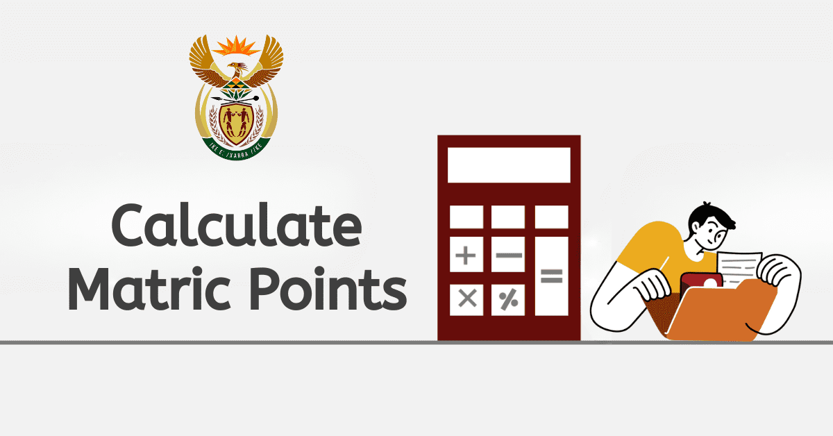 How to Calculate Matric Points