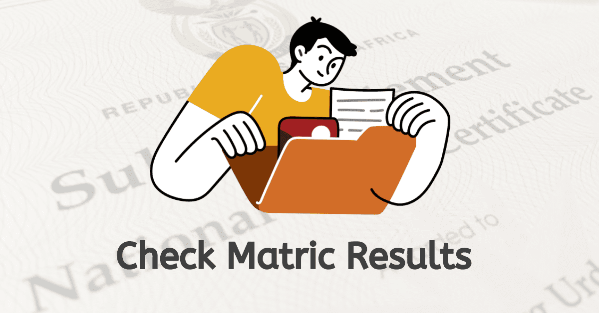 Matric Results 2023/24: Simple Steps to Check Your Exam Results