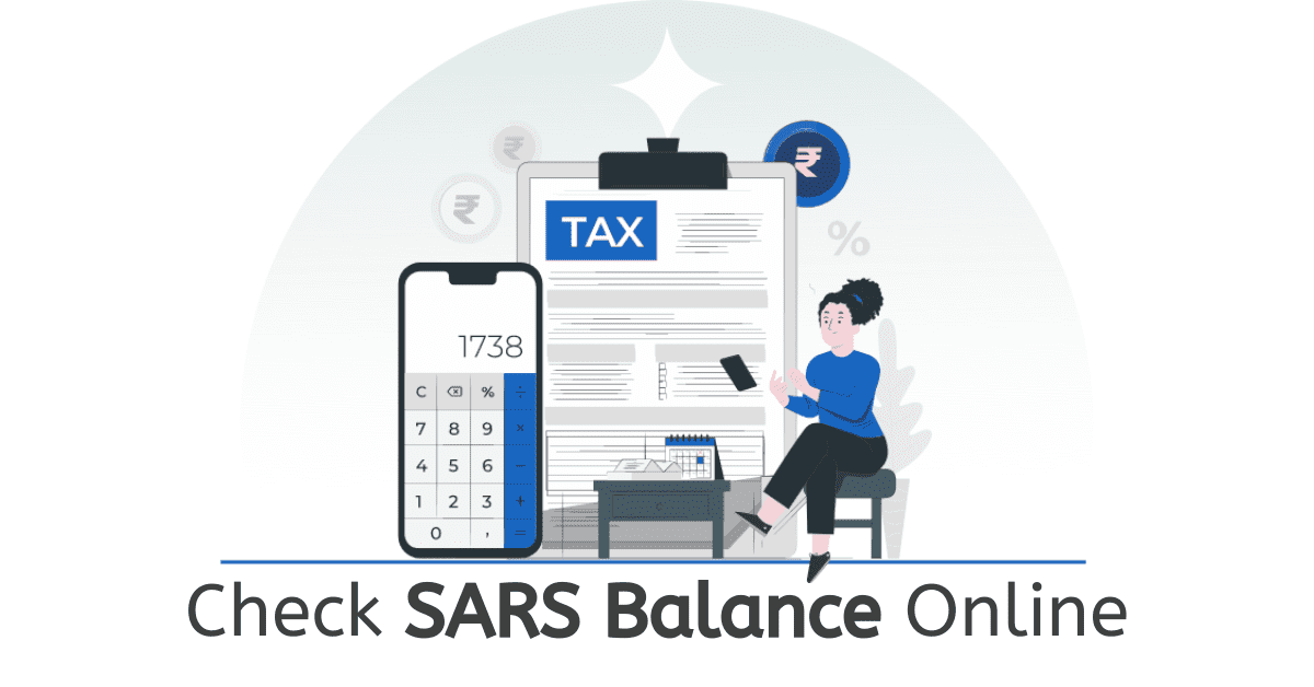 How to Check Your SARS Balance Online