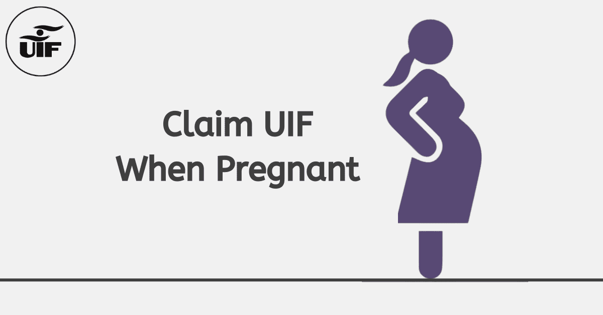 How to Claim UIF When Pregnant
