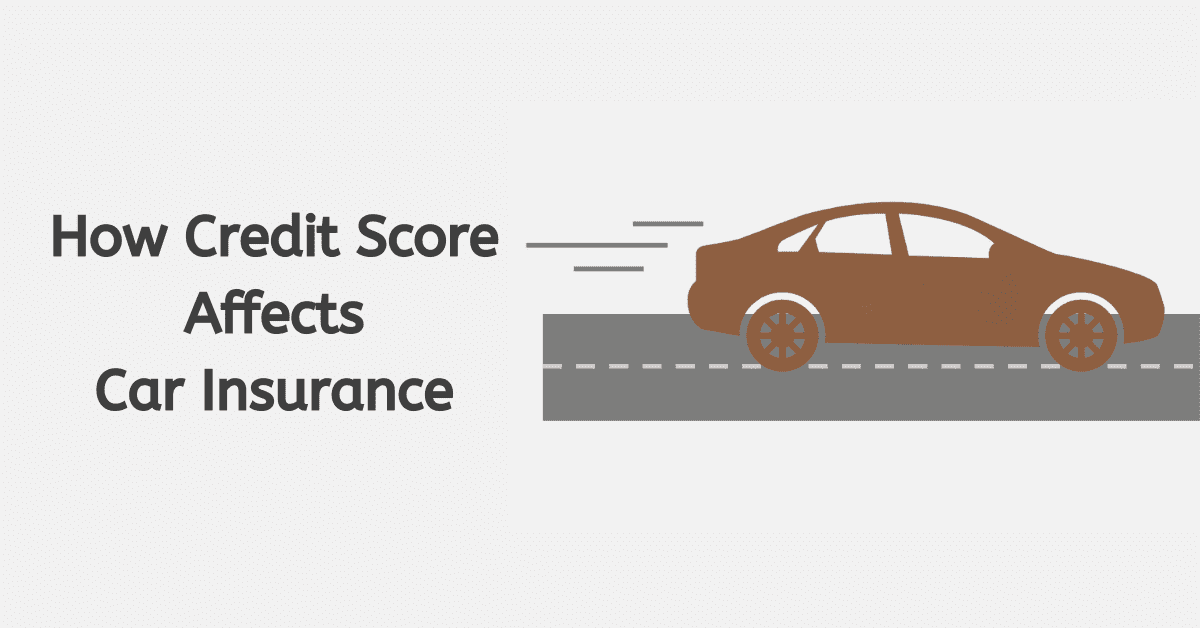 How Your Credit Score Affects Your Car Insurance