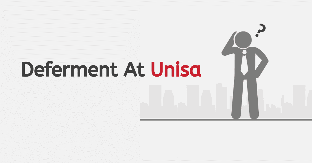 How to Apply For A Deferment At Unisa