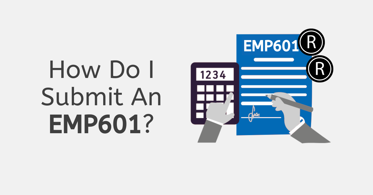 How to Submit An EMP601