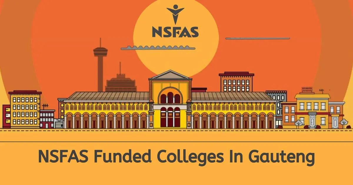 Which Colleges Does NSFAS Fund in Gauteng