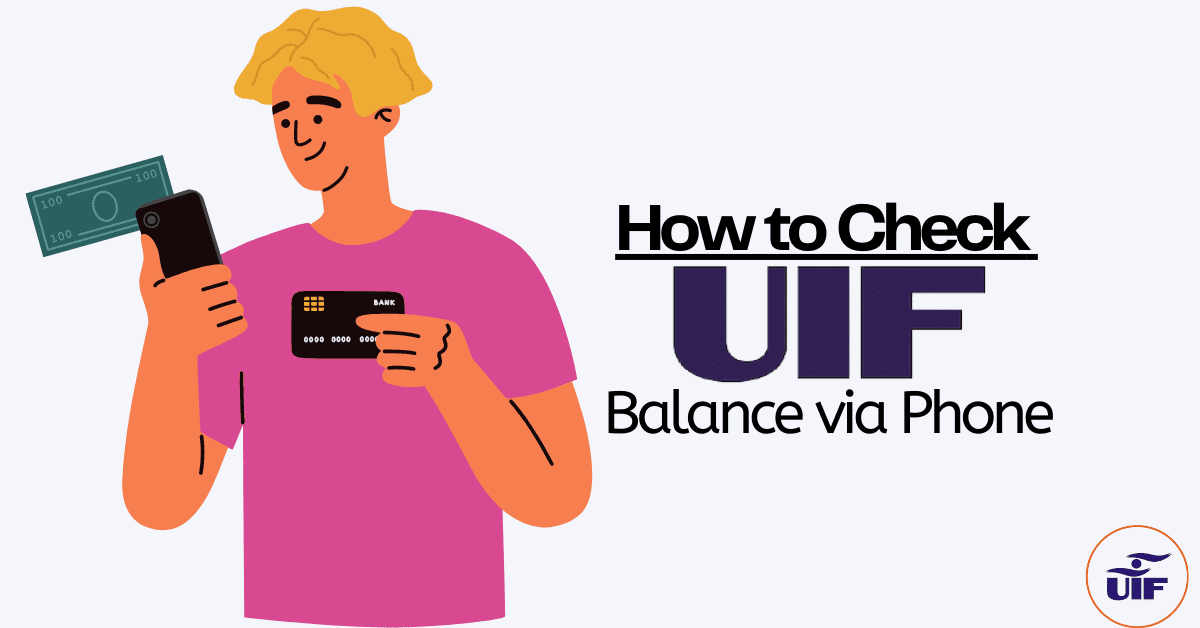 How to Check UIF Balance via Phone