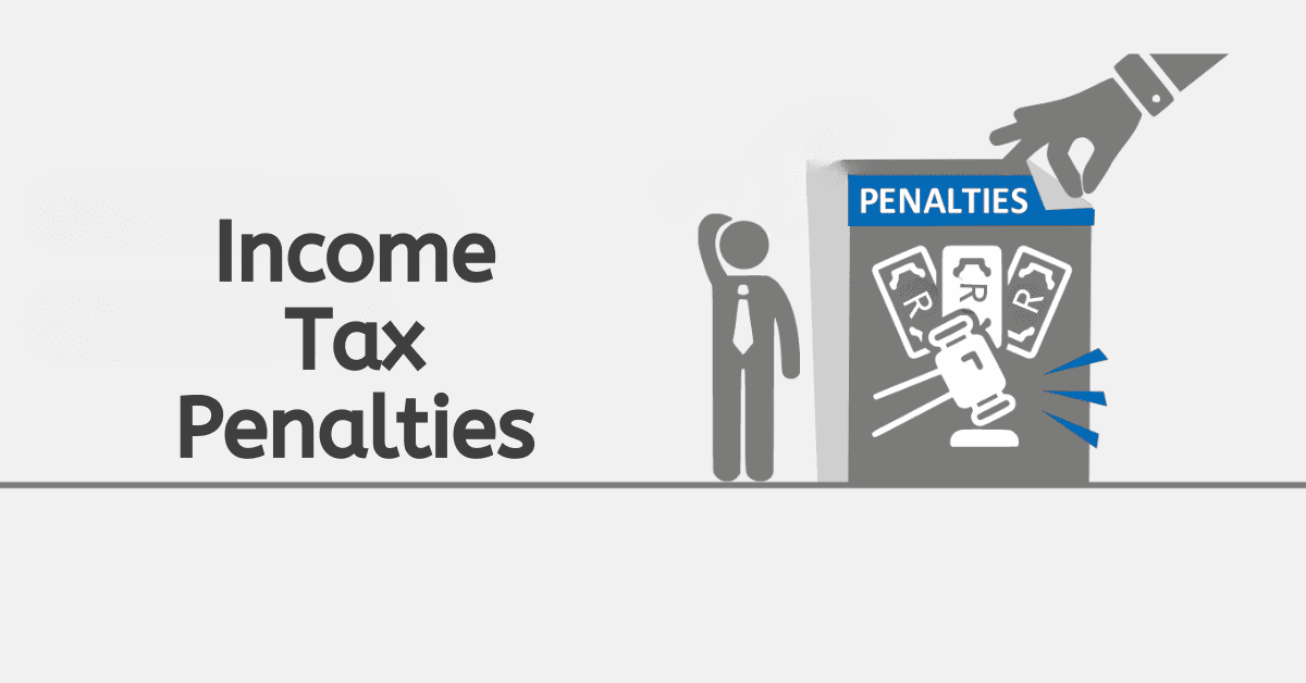 Must-Know Income Tax Penalties In South Africa