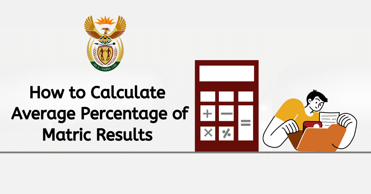 How to Calculate Average Percentage of Matric Results
