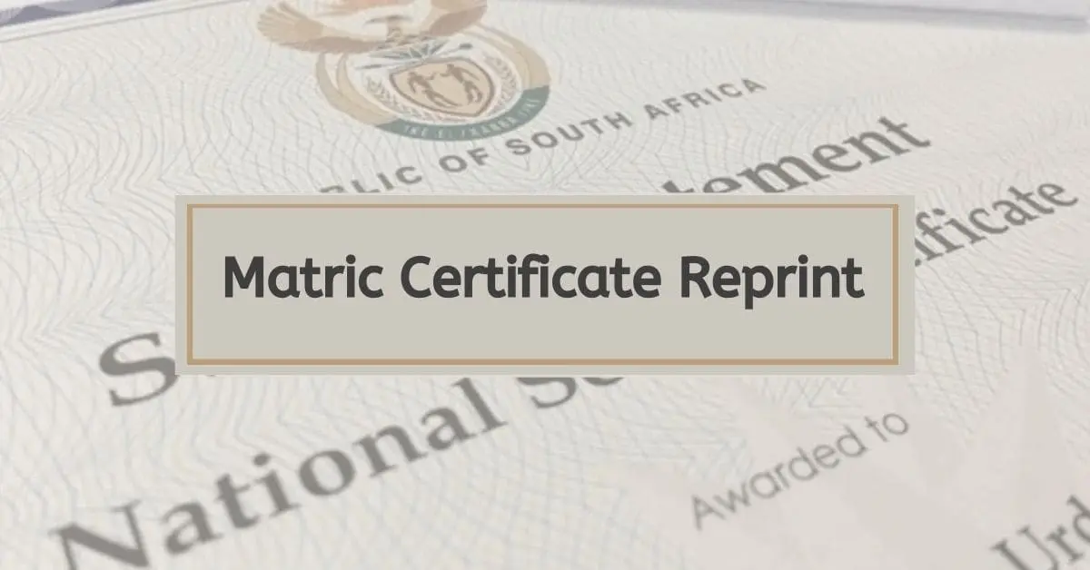 Where to Get A Matric Certificate Reprint