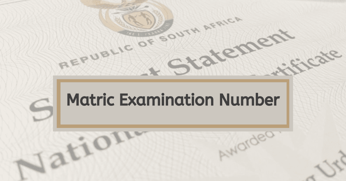 How to Find Your Matric Examination Number