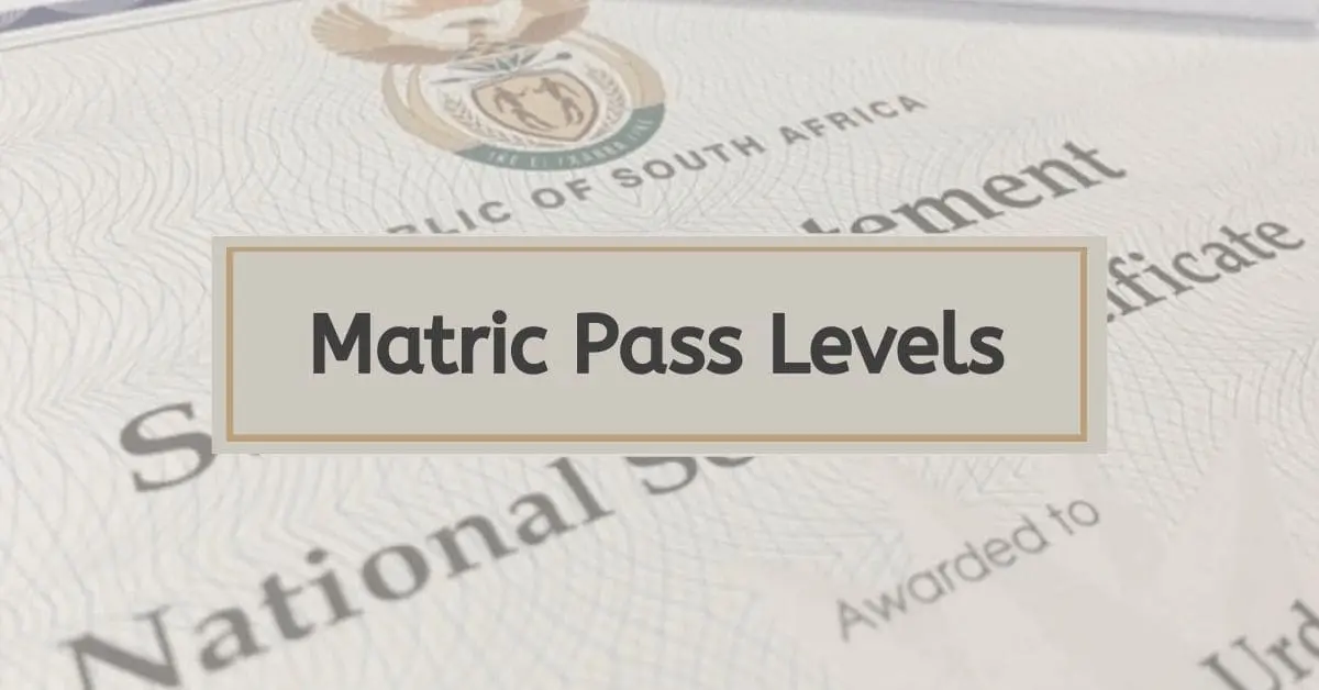 What Are The Four Matric Pass Levels?