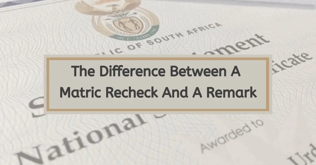 The Difference Between Matric Recheck And Remark